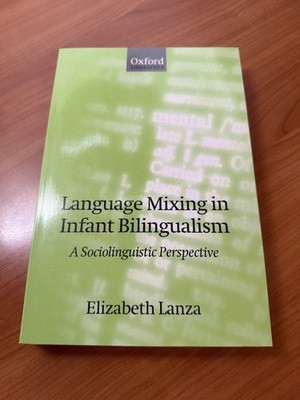 Language Mixing in Infant Bilingualism von Elizabeth Lanza