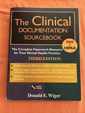 Clinical Documentation : The Complete Paperwork Resource for Your Mental Health