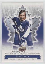 2017 Upper Deck Toronto Maple Leafs Centennial Eddie Shack #3 td8