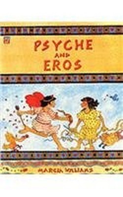 Psyche and Eros (Cambridge Reading) by Williams, Marcia 0521477867 FREE Shipping