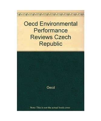 Oecd Environmental Performance Reviews Czech Republic