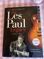 Early Years of les Paul 1915-1963 by Robb Lawrence 2008 - Autographed