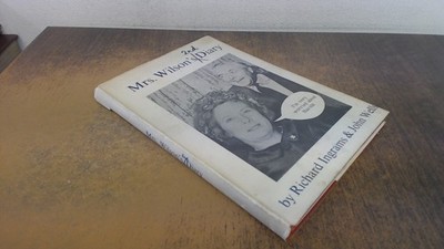 			Mrs Wilsons 2nd Diary, Richard Ingrams and John Wells, A Private 		
