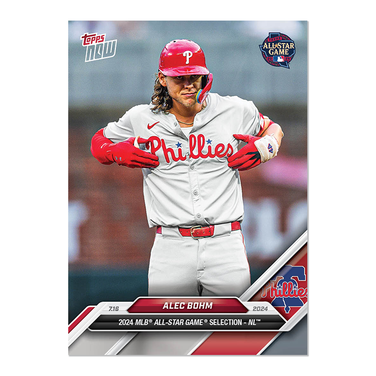 ALEC BOHM All Star Game 2024 Topps Now MLB PHILADELPHIA PHILLIES