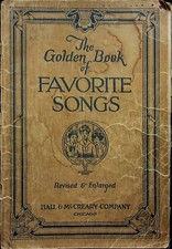 VTG THE GOLDEN BOOK OF FAVORITE SONGS REVISED ENLARGED HALL MCCREARY