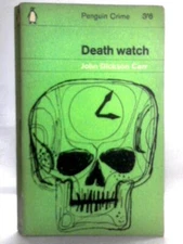Death Watch (John Dickson Carr - 1963) (ID:60417)