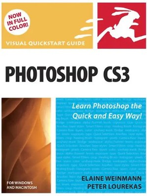 Photoshop CS3 for Windows and Macintosh (Visual QuickStart Guide VQS)