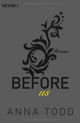 Before us: Roman (After, Band 5) | Todd, Anna | Buch