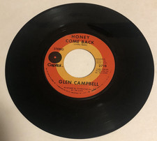 Glen Campbell 45 Vinyl Record Where Did You Go - Honey Come Back