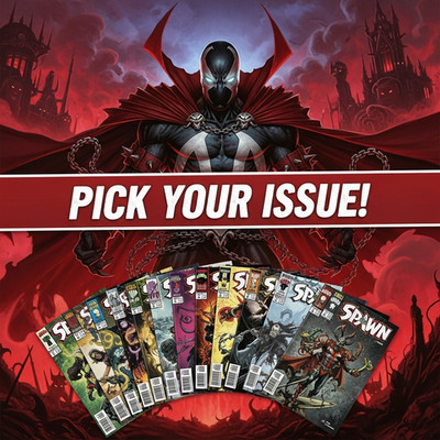Spawn Back Issues- YOUR PICK!