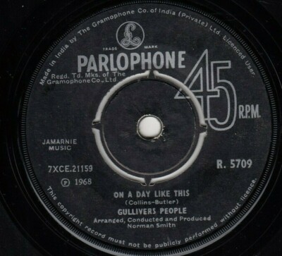 GULLIVERS PEOPLE ON A DAY LIKE THIS / MY LIFE 1968 RECORD INDIA 7''
