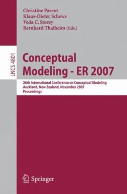 Conceptual Modeling ER 2007 : 26th International Conference on Conceptual Mod...