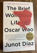 The Brief Wondrous Life of Oscar Wao (Pulitzer Prize Winner) by Junot Díaz New