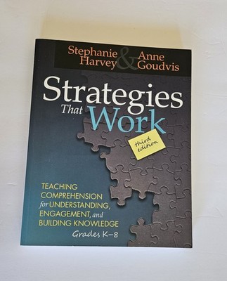 Strategies That Work, 3rd edition: Teaching Comprehension for Engage 