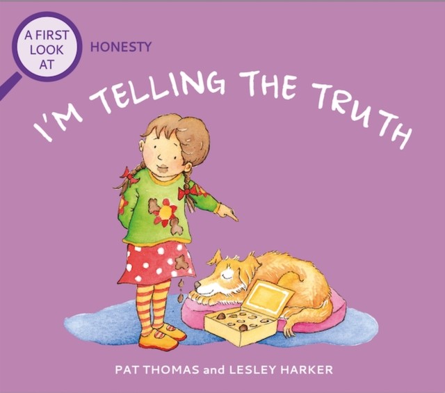 A First Look At: Honesty: I'm Telling The Truth by Pat Thomas (Paperback Book)