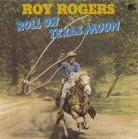 Roy Rogers - Roll On Texas Moon (Lp, Picture Disc) - Vinyl Country