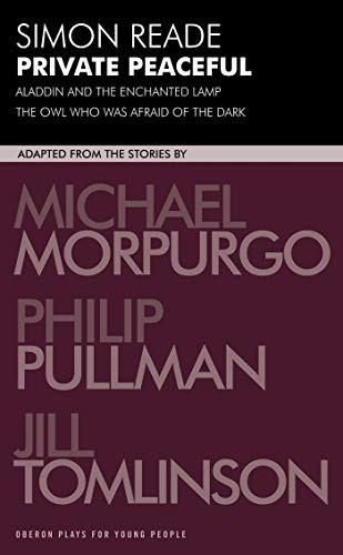 Private Peaceful: With Aladdin and the Enchanted Lamp and the Ow
