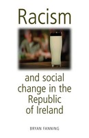 Racism And Social Change In The Republic Of Ireland | Bryan Fanning | Buch