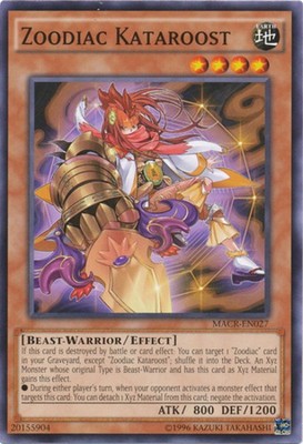 Zoodiac Kataroost - MACR-EN027 - Common - Unlimited Edition - Lightly Played