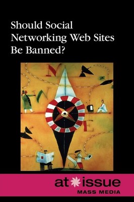 Should Social Networking Web Sites Be Banned? Paperback by Espejo, Roman