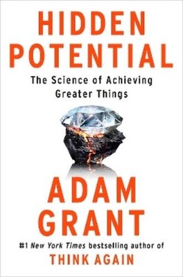 Adam Grant Hidden Potential (Gebundene Ausgabe) (US IMPORT)