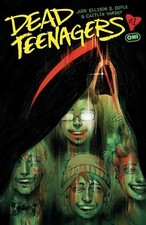 🔥 Dead Teenagers #1 COVER A Naomi Franq - Oni Press HTF