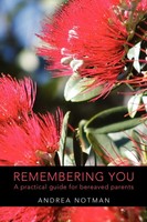 Remembering You A Practical Guide For Bereaved Parents Andrea Notman Taschenbuch