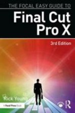 Focal Easy Guide to Final Cut Pro X, Paperback by Young, Rick, Used Good Cond...