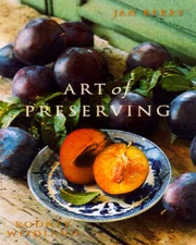 Art of Preserving - Paperback By Berry, Jan - GOOD