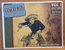 The Cisco Kid Jose Luis Salinas 1951-1953 Vol 1 Classic Comic Press B&W TPB 2011