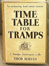 Tibor Koeves / TIMETABLE FOR TRAMPS 1st Edition 1939