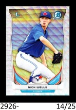 1-2014 BOWMAN CHROME DRAFT SILVER WAVE REFRACTOR NICK WELLS BLUEJAYS 14/25