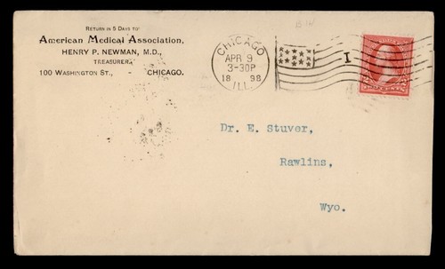 DR WHO 1898 AMA MEDICAL ASSOC CACHET CHICAGO IL FLAG CANCEL TO RAWLINS W m29654