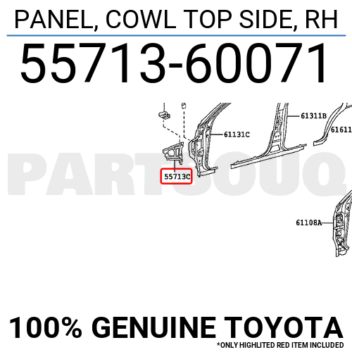 5571360071 Genuine Toyota PANEL, COWL TOP SIDE, RH 55713-60071 | eBay