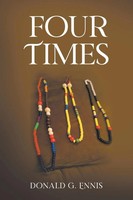 Four Times | Donald G. Ennis. | Taschenbuch | Kartoniert / Broschiert | Englisch