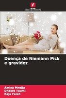 DoençA De Niemann Pick E Gravidez Amina Mnejja