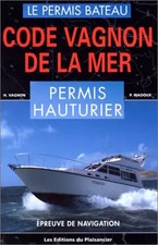 Code Vagnon de la mer, tome 2 : permis hauturier, Guide Vagnon