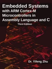 Embedded Systems with ARM (register Mark) Cortex-M Microcontrollers in Assembly