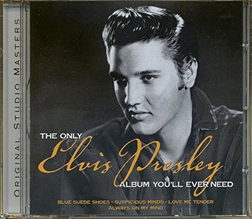 The Only Elvis Presley Album You'll Ever Need - Presley, Elvis CD DAVG The Cheap