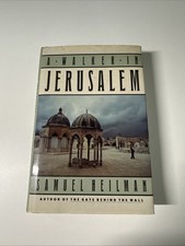 A Walker In Jerusalem By Samuel Heilman 1986 First Edition HCDJ