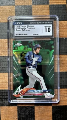 CGC 10 Gem Mint Freddie Freeman #23 2018 Topps Chrome True Green Refractor /99