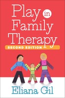 Eliana Gil | Play In Family Therapy, Second Edition | Taschenbuch | Englisch