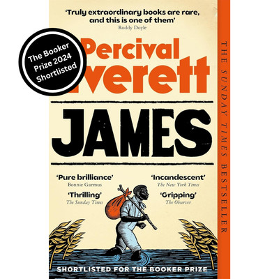 James by Percival Everett  (2024 Booker Prize Shortlist) Paperback
