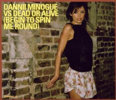 Dannii Minogue - Single-CD - Begin to spin me round/I begin to