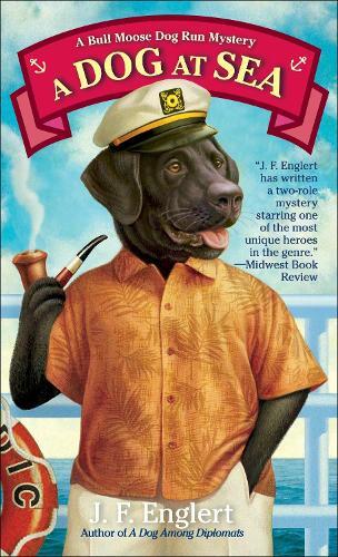 J.F. Englert A Dog at Sea (Tascabile) Bull Moose Dog Run Mysteries