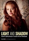 Light & Shadow: Dynamic Lighting Design for Location Portrait Photography by Tony L. Corbell (Paperback, 2016)