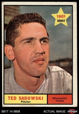 1961 Topps #254 Ted Sadowski Twins RC 3 - VG