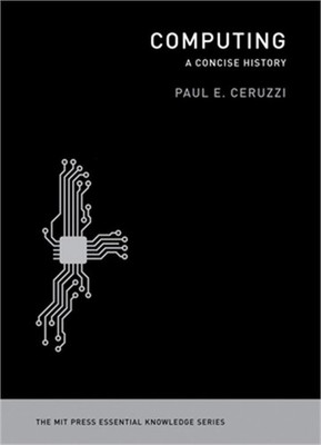 Computing: A Concise History (Paperback or Softback)