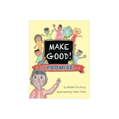Make Good! - I Promise (Ages 8-12)