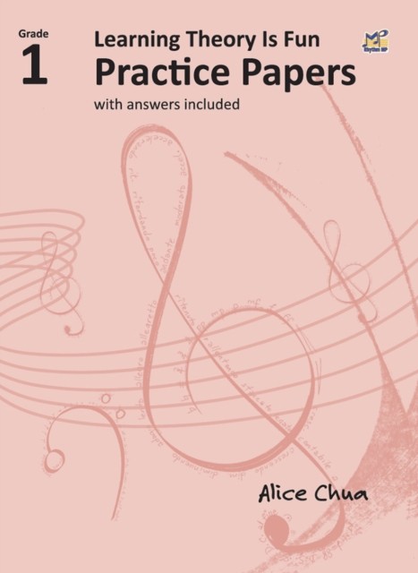 Learning Theory is Fun Practice Papers Grade 1 by Alice Chua (Paperback Book)